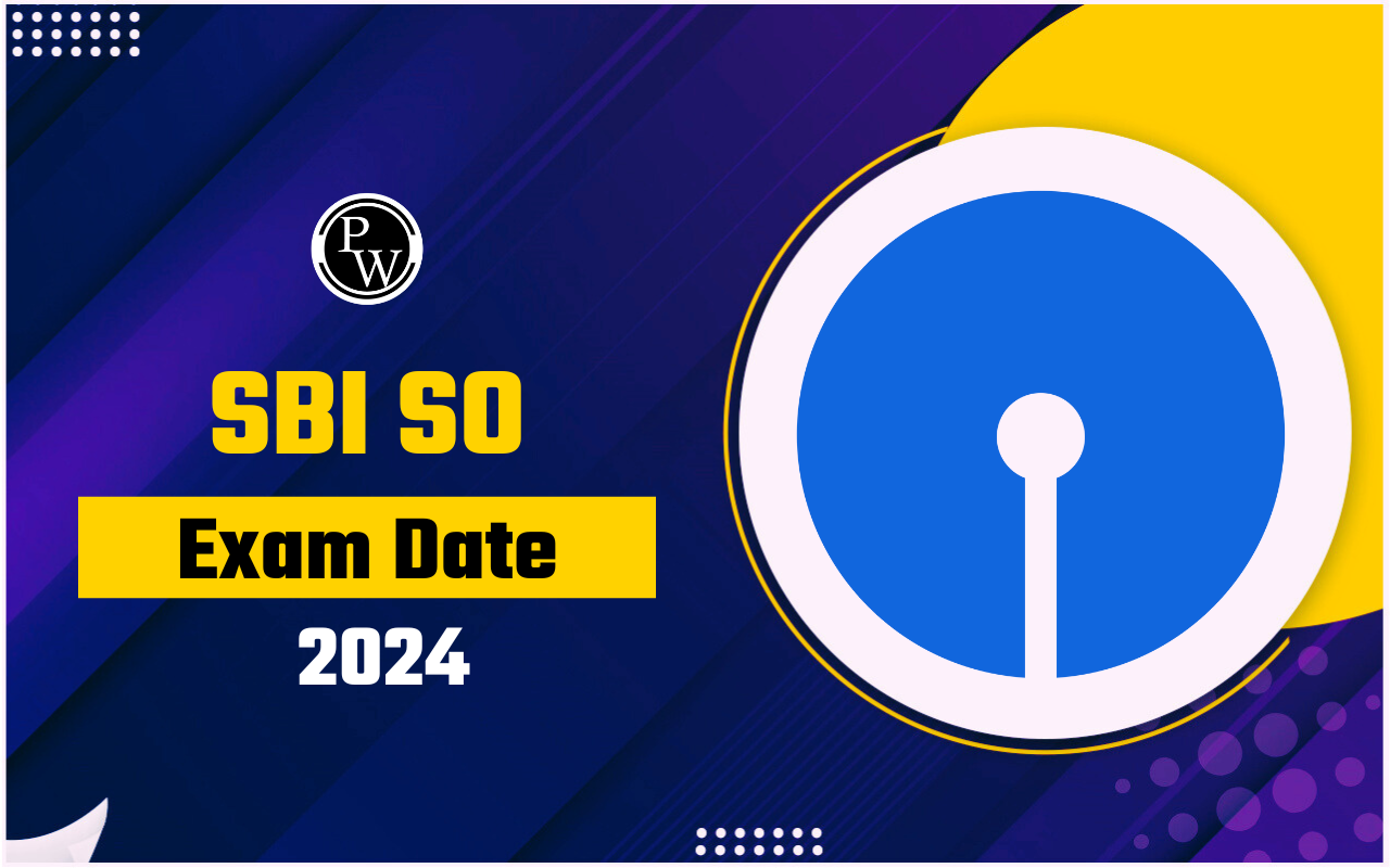 SBI SO Exam Date 2024