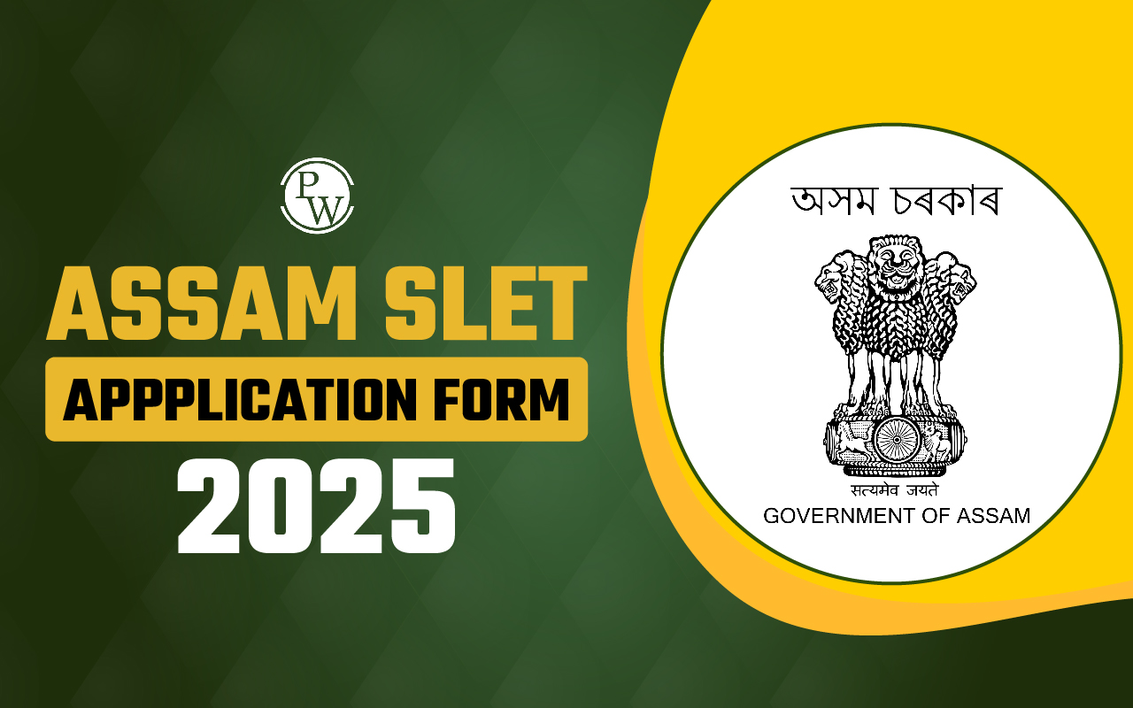 Assam SLET Application Form 2025