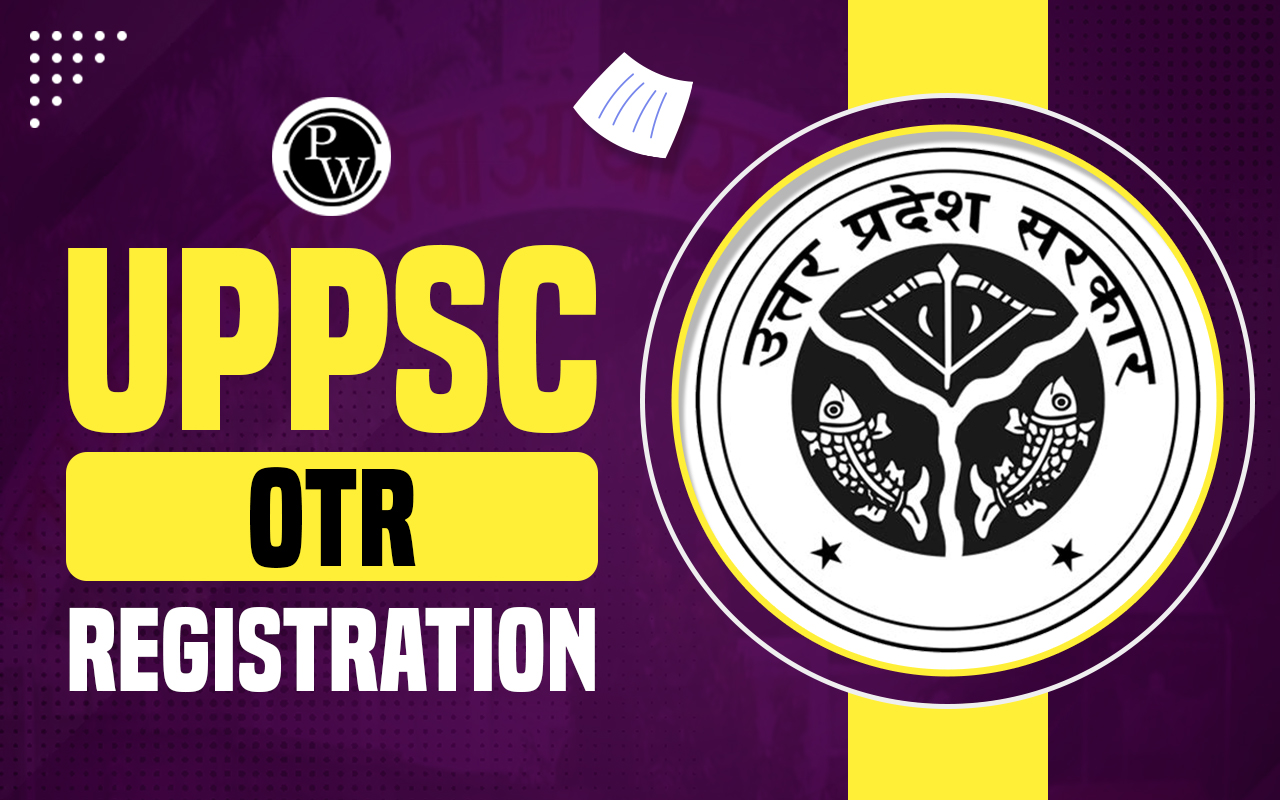 UPPSC OTR Registration 2024