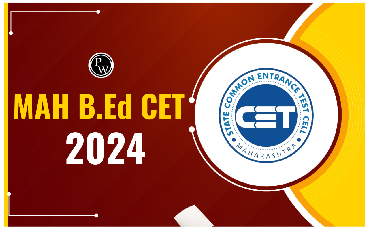 MAH B.Ed CET 2024