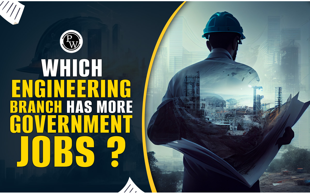 Which Engineering Branch Has More Government Jobs?
