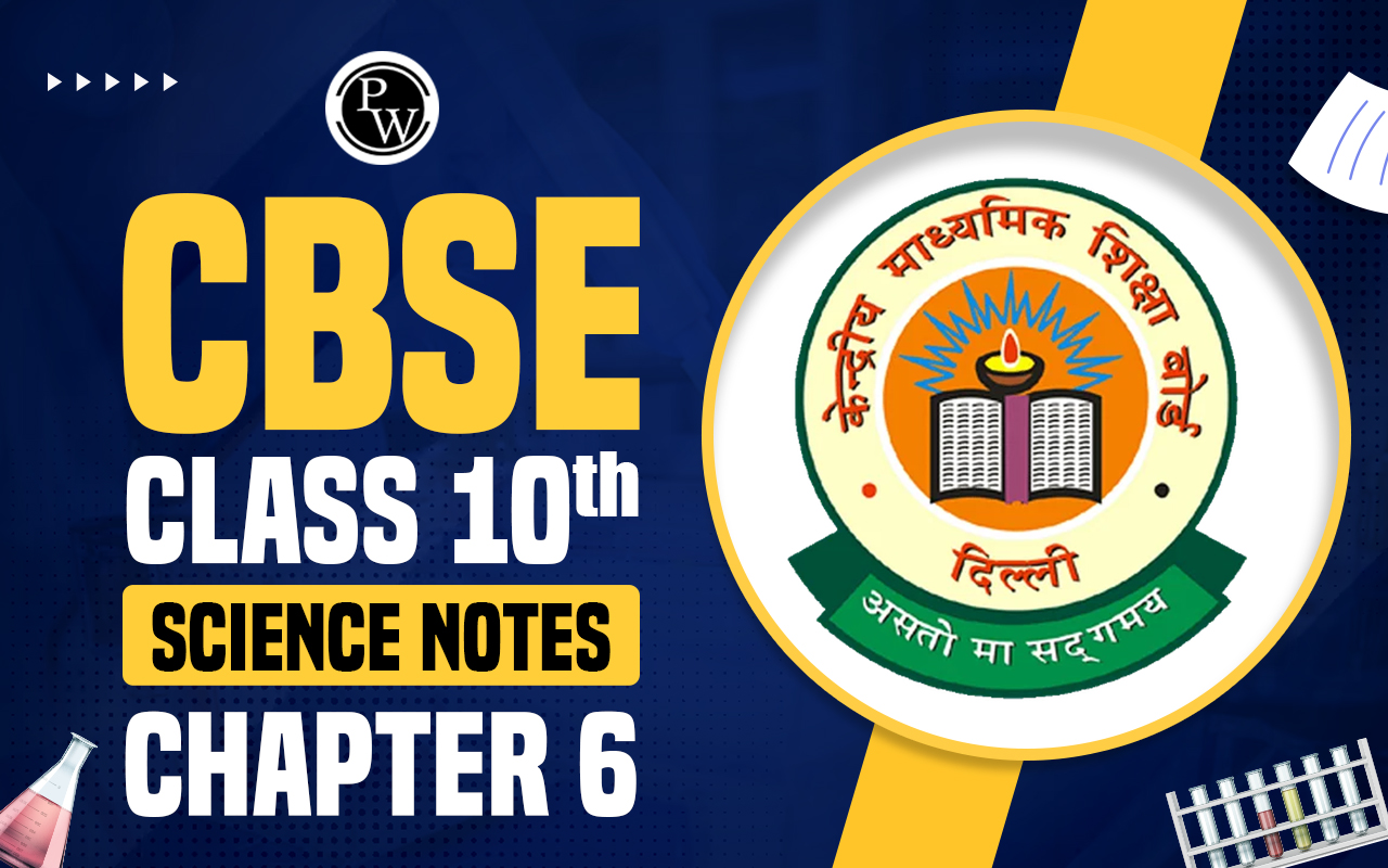 CBSE Class 10 Science Notes Chapter 6 Life Process