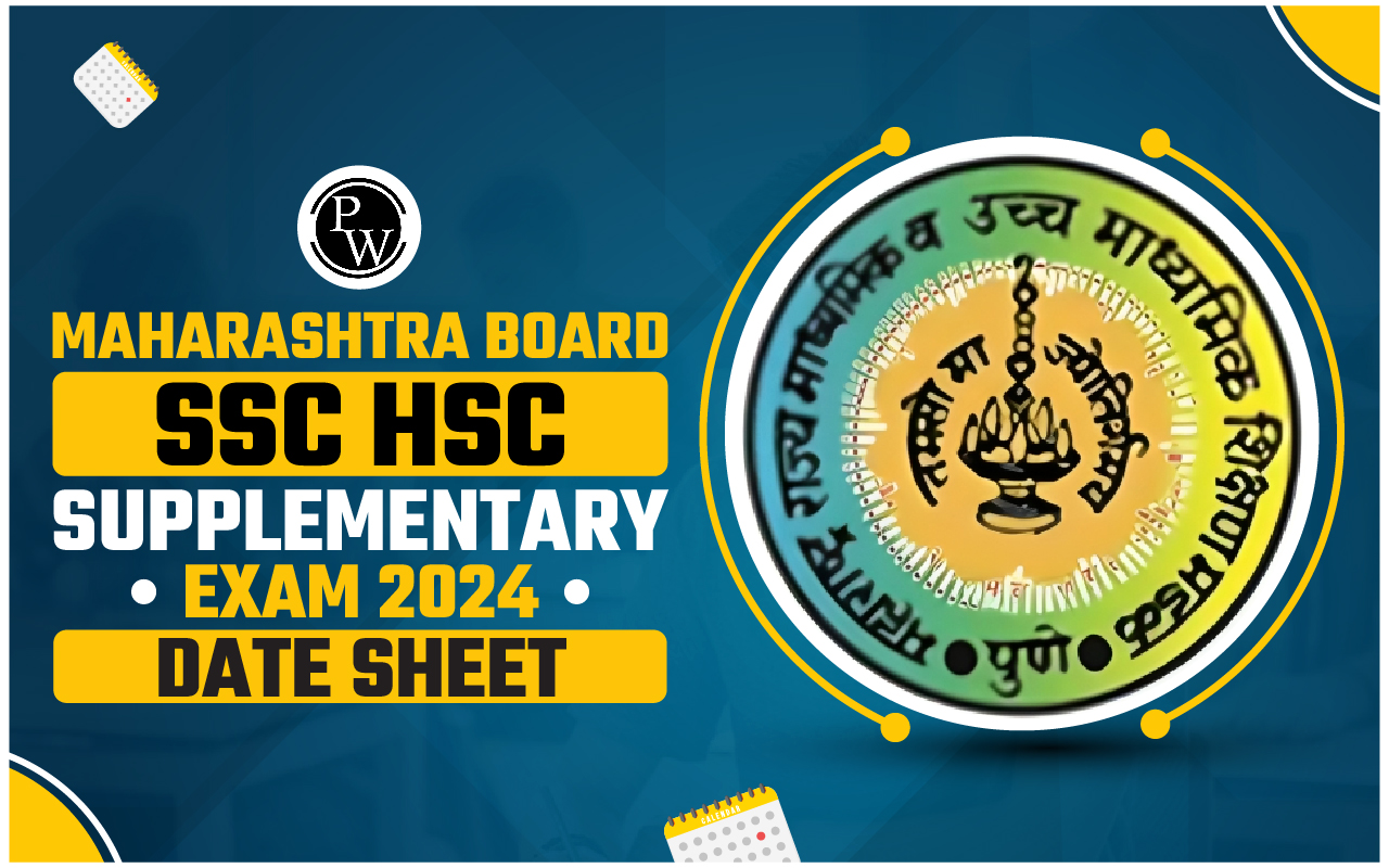 Maharashtra Board SSC HSC Supplementary Exam 2024 Date Sheet