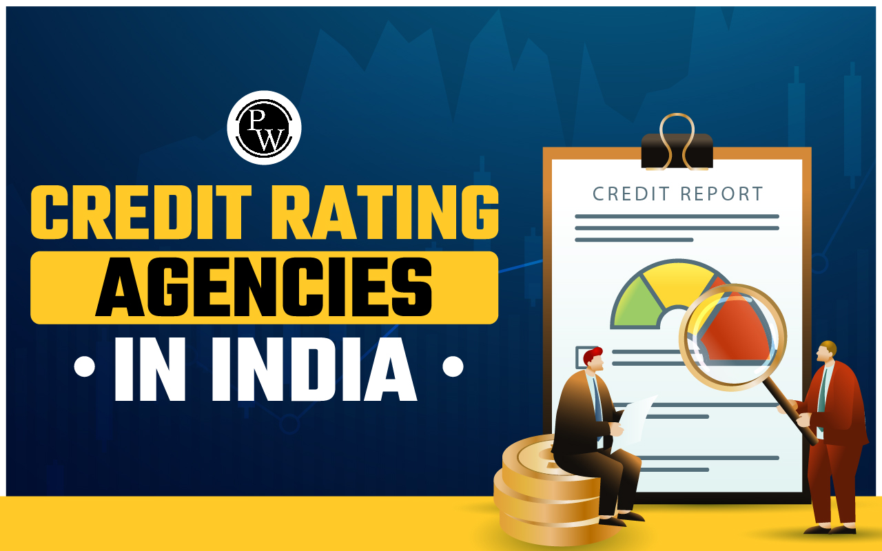 Credit Rating Agencies in India