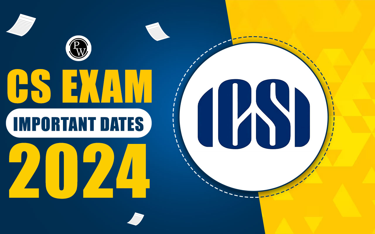 CS Exam Important Dates 2024