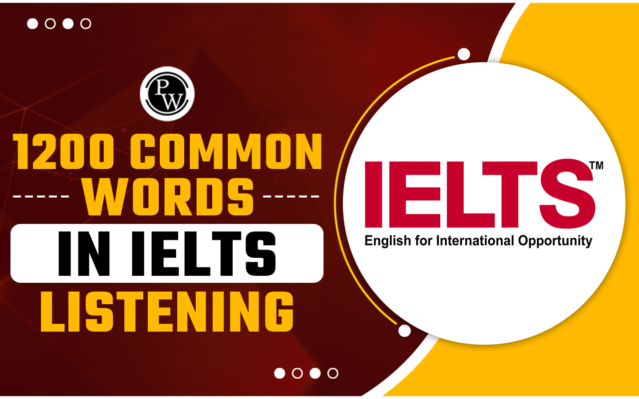 1200 Common Words in IELTS Listening