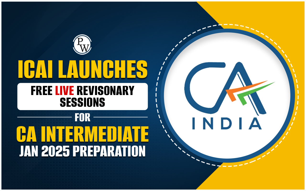 ICAI Launches Free Live Revisionary Sessions for CA Intermediate Jan 2025