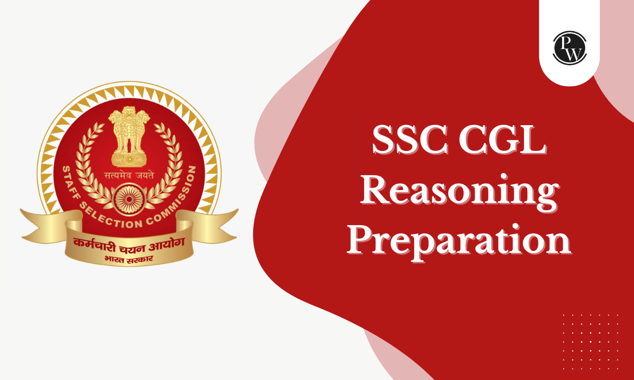 SSC CGL Reasoning Preparation