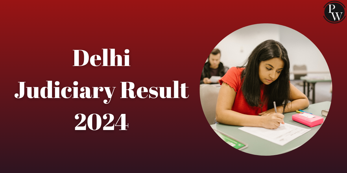 Delhi Judiciary Result 2024
