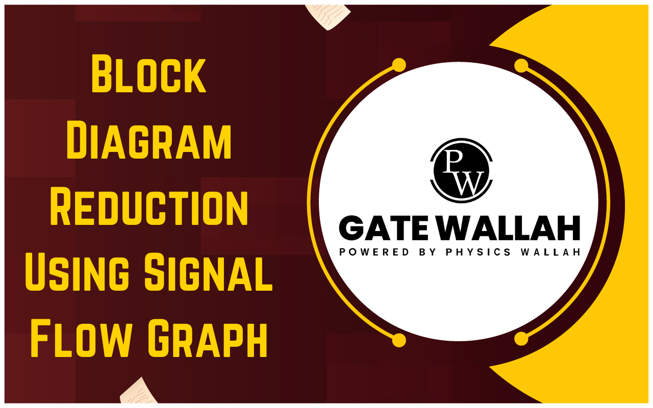 Signal Flow Graph