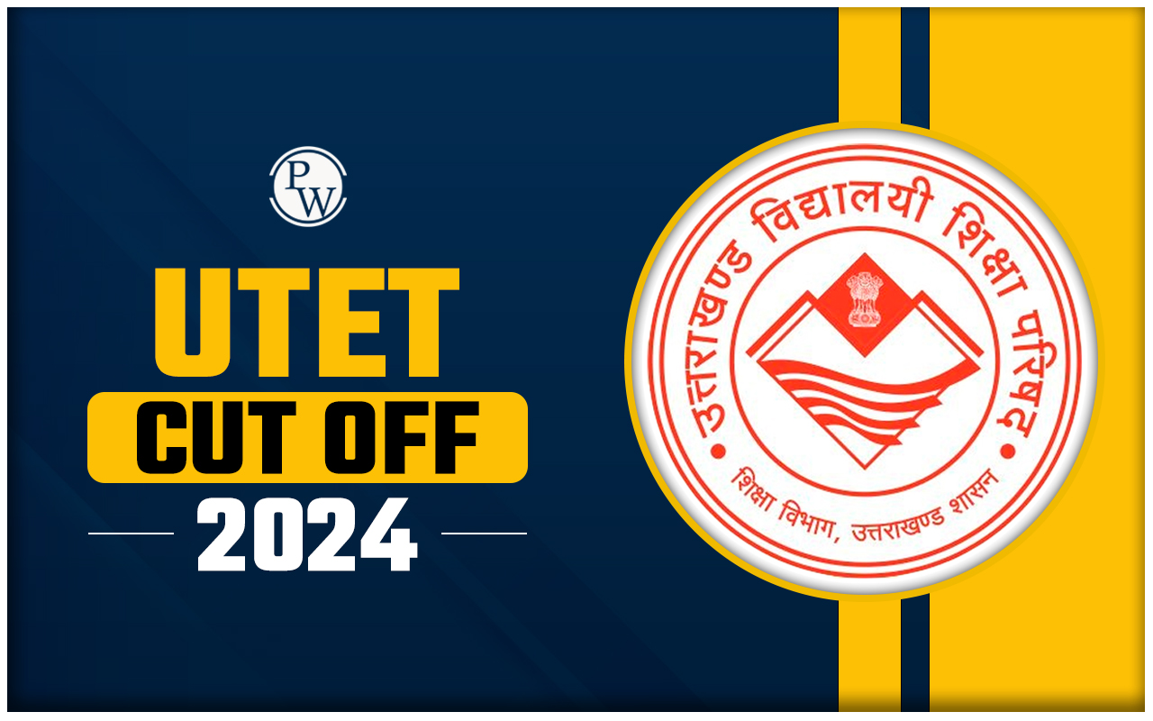 UTET Cut Off Marks 2024