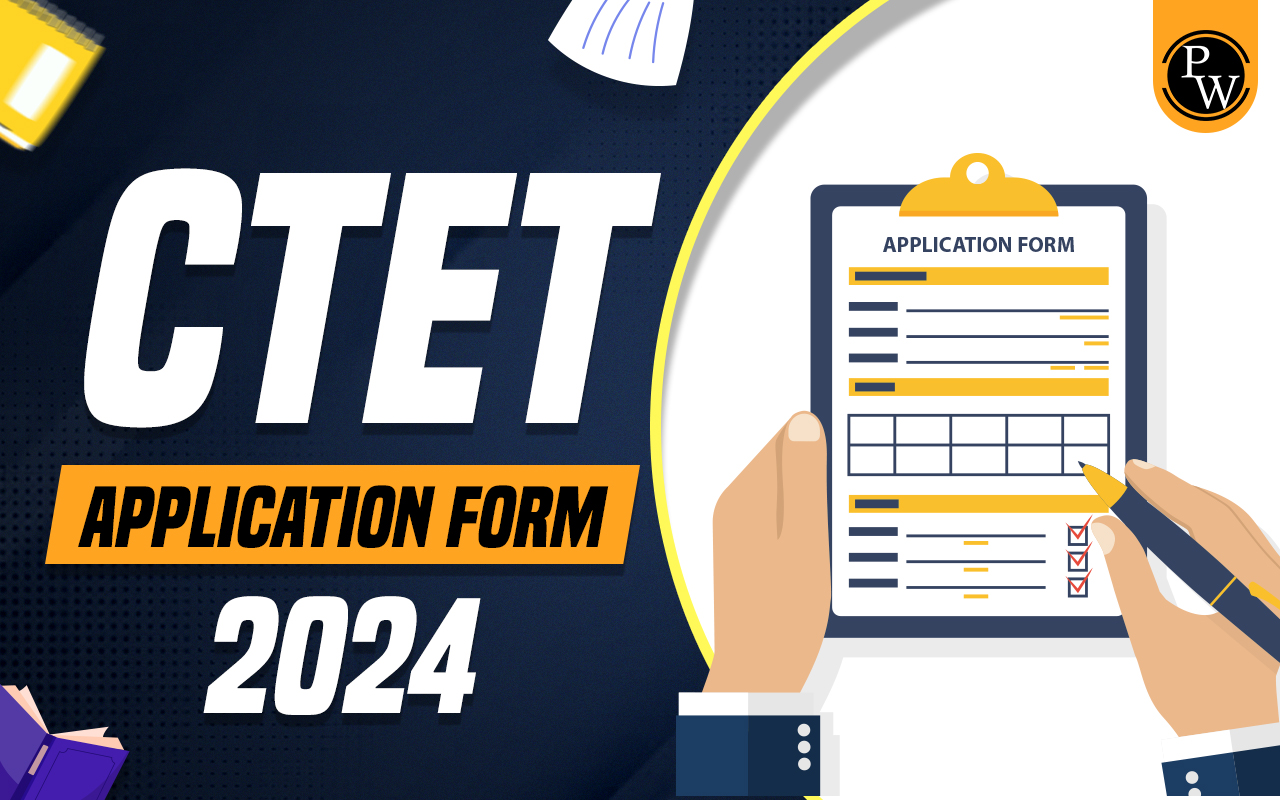 CTET Application Form 2024