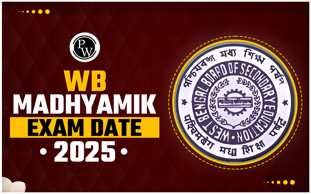 West Bengal Madhyamik Exam Date 2025