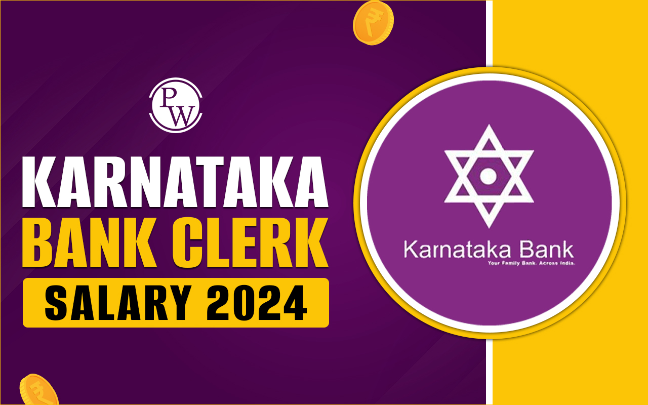 Karnataka Bank Clerk Salary 2024
