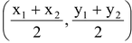 Midpoint Formula