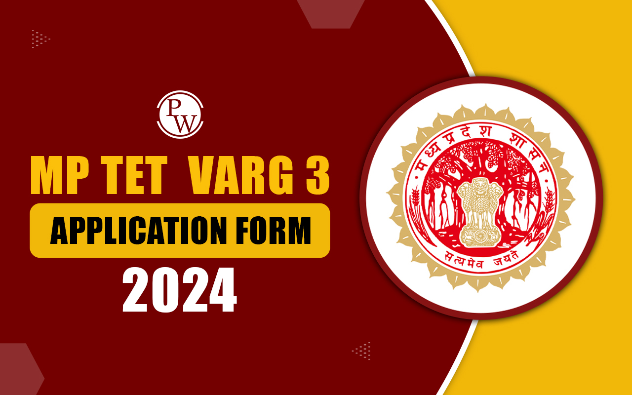 MP TET Varg 3 Application Form 2024