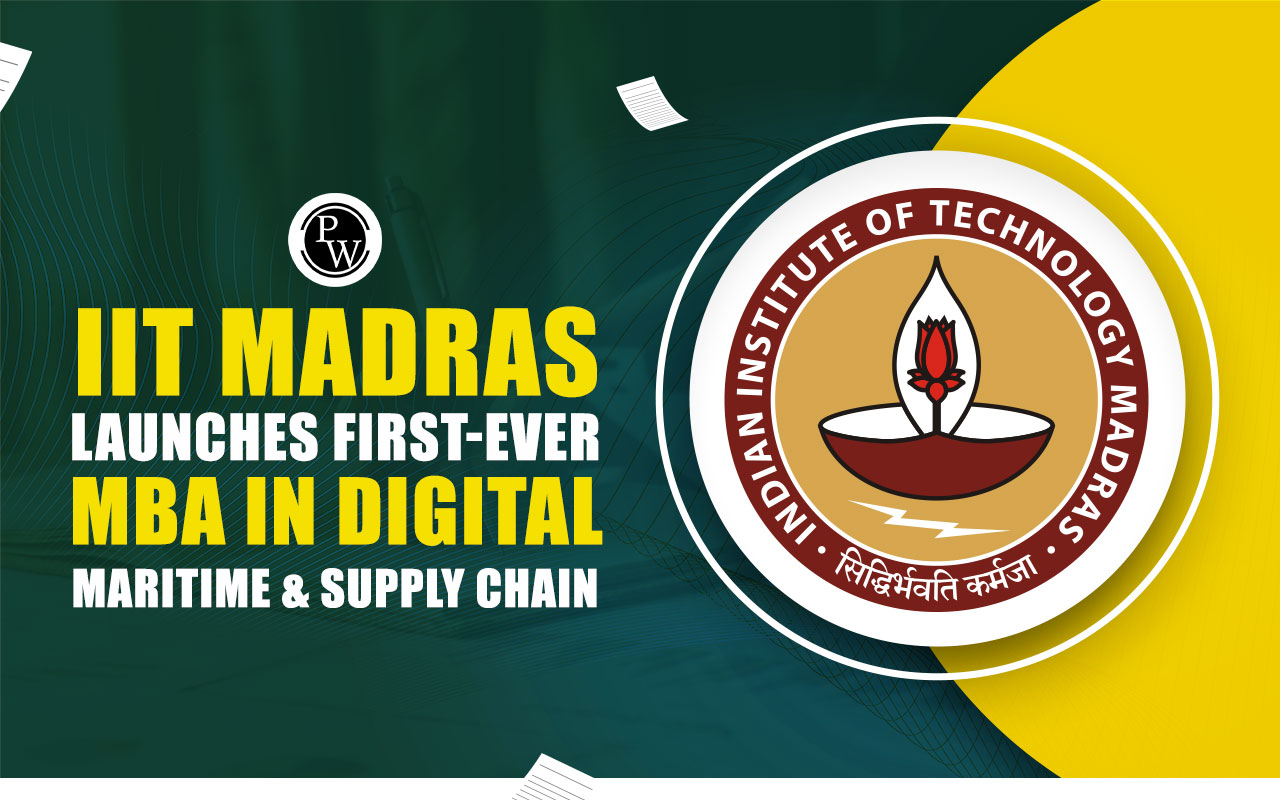 IIT Madras launches first-ever MBA in Digital Maritime & Supply Chain