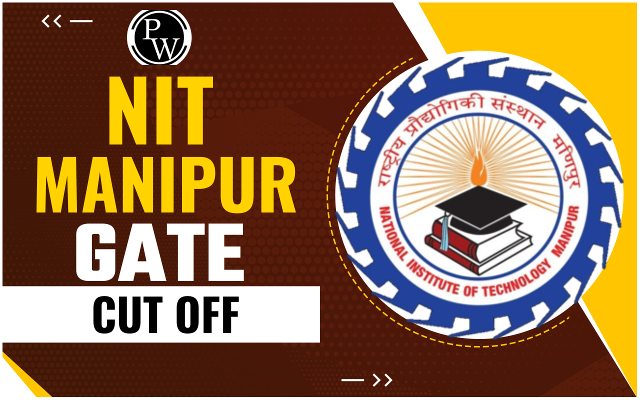 NIT Manipur GATE Cut Off 2024