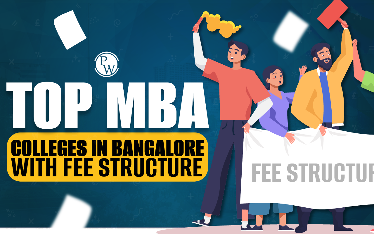 Top MBA Colleges in Bangalore with Fee Structure