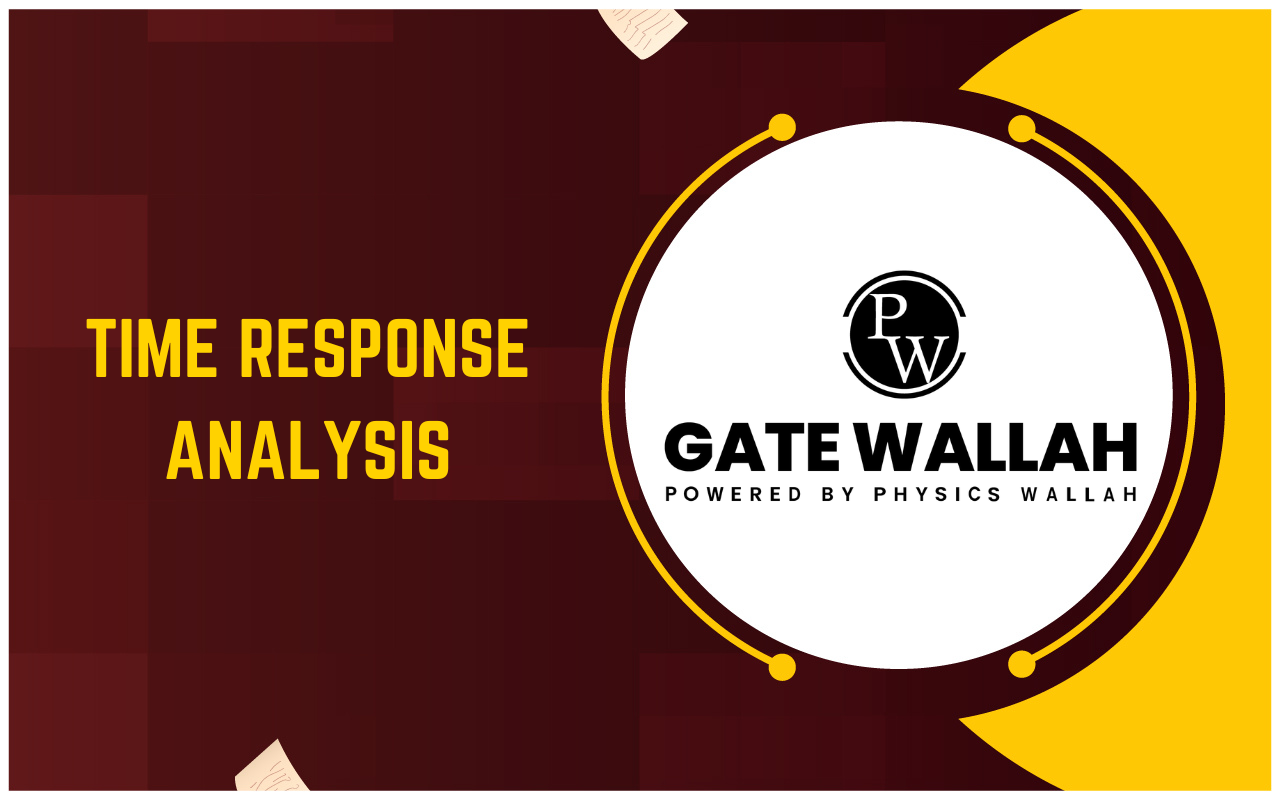 TIME RESPONSE ANALYSIS