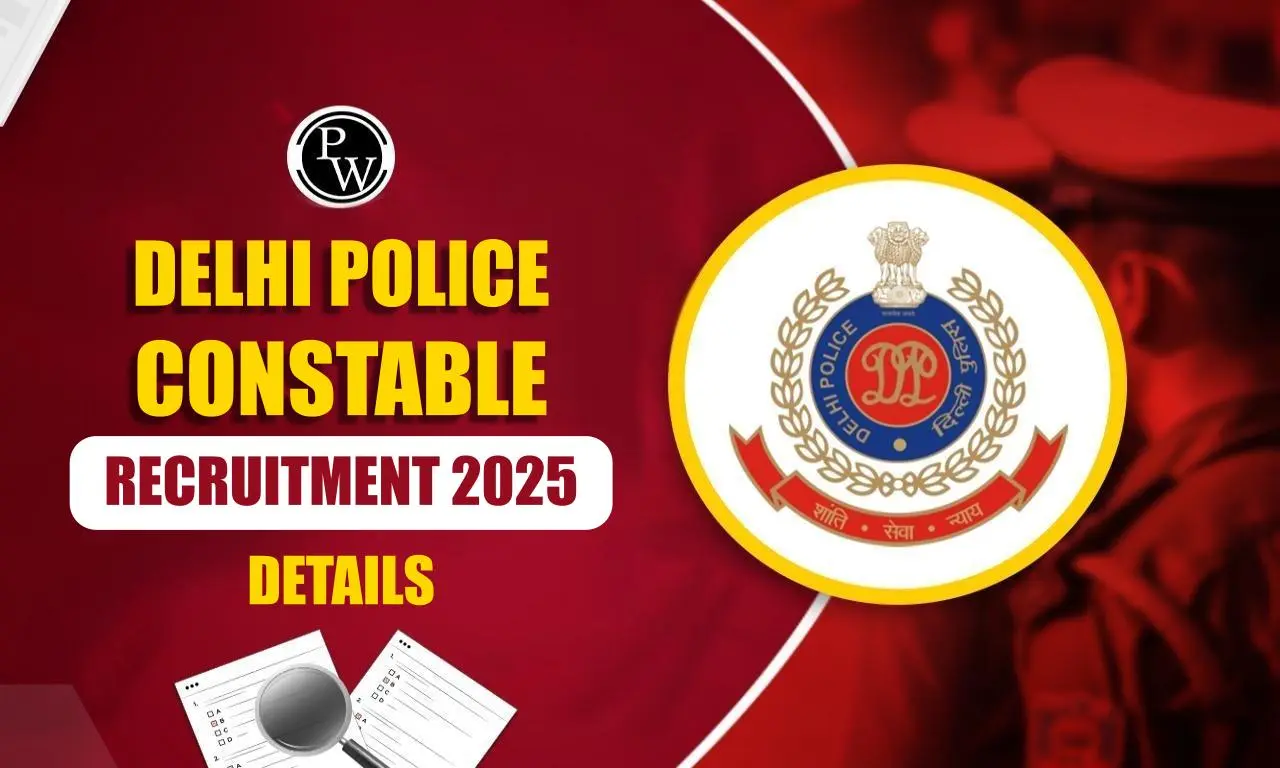 Delhi Police Constable Recruitment 2025