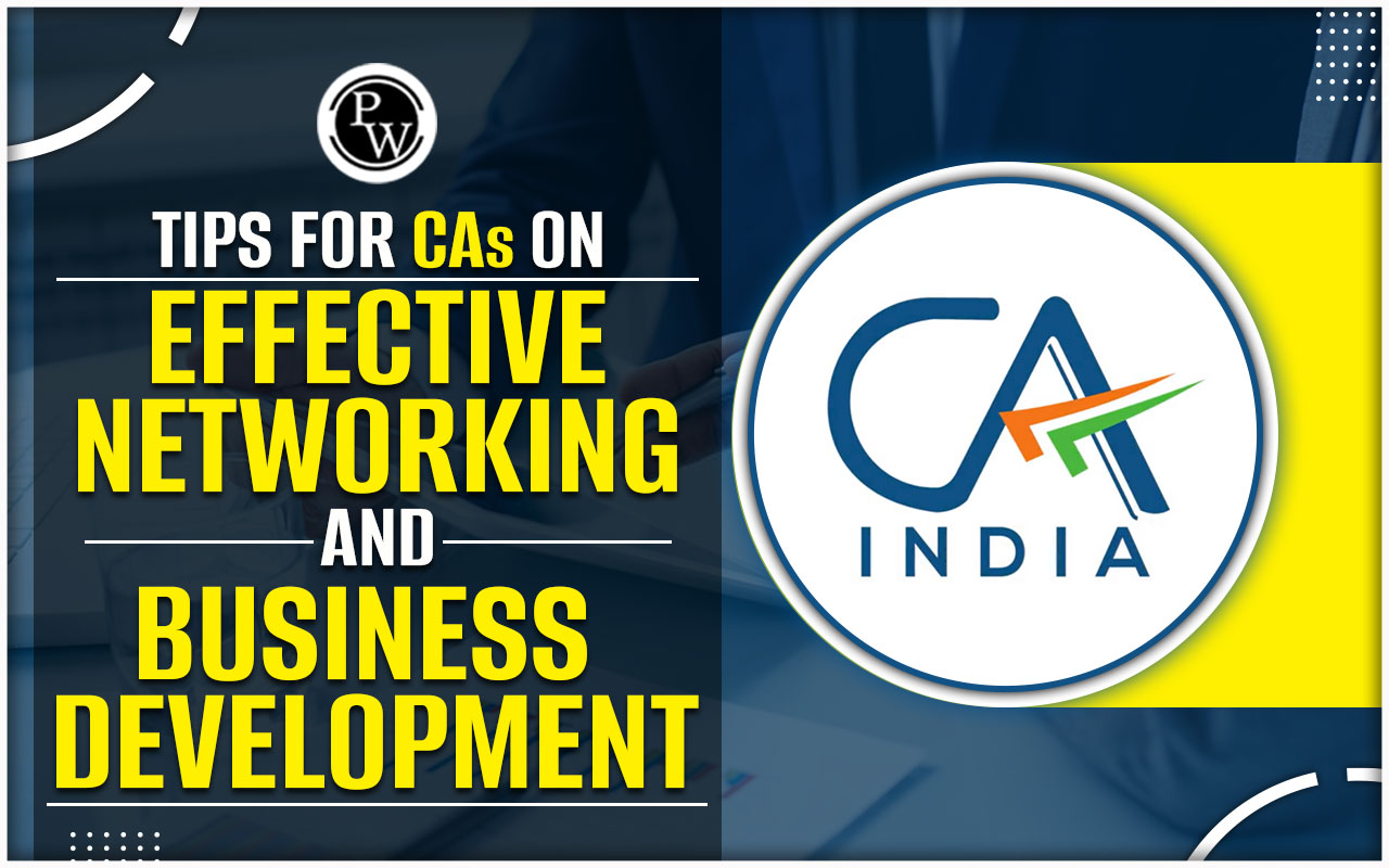 Practical Networking Strategies for CA to Facilitate Business Development