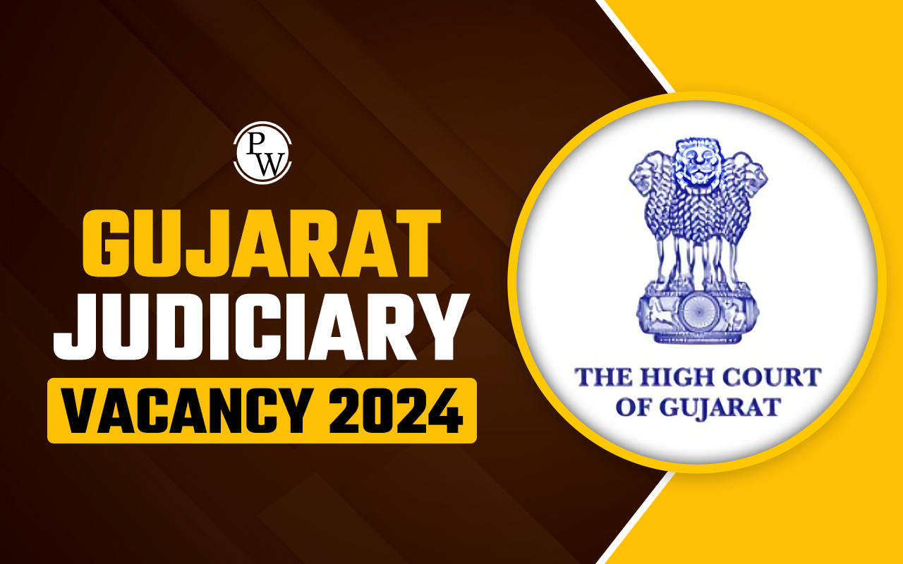 Gujarat Judiciary Vacancy 2024