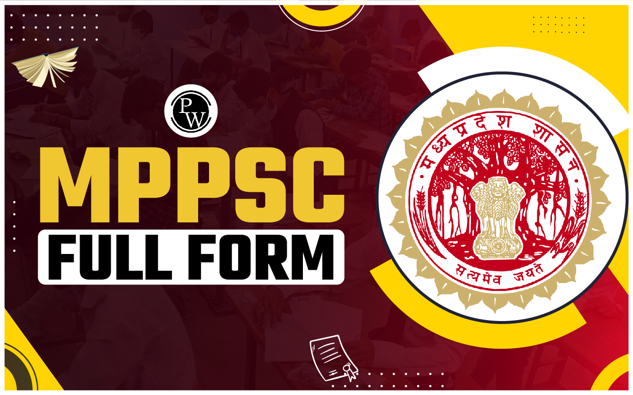 MPPSC Full Form