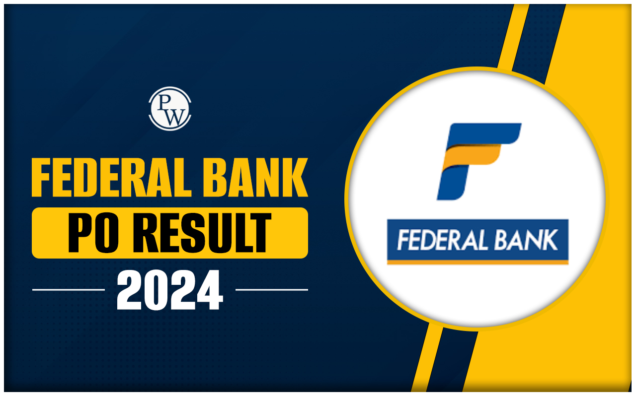 Federal Bank PO Final Result 2024