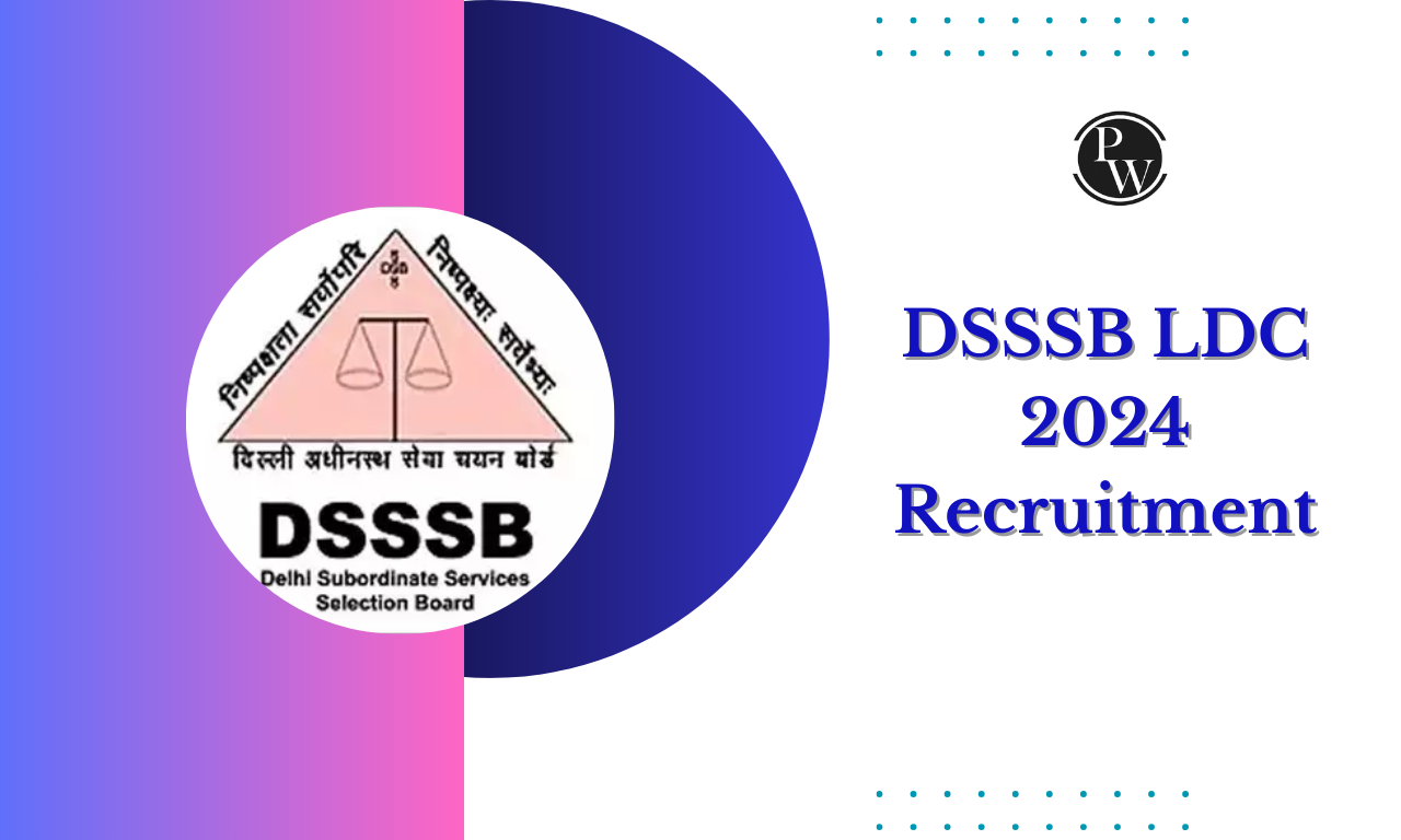 DSSSB LDC Recruitment 2024