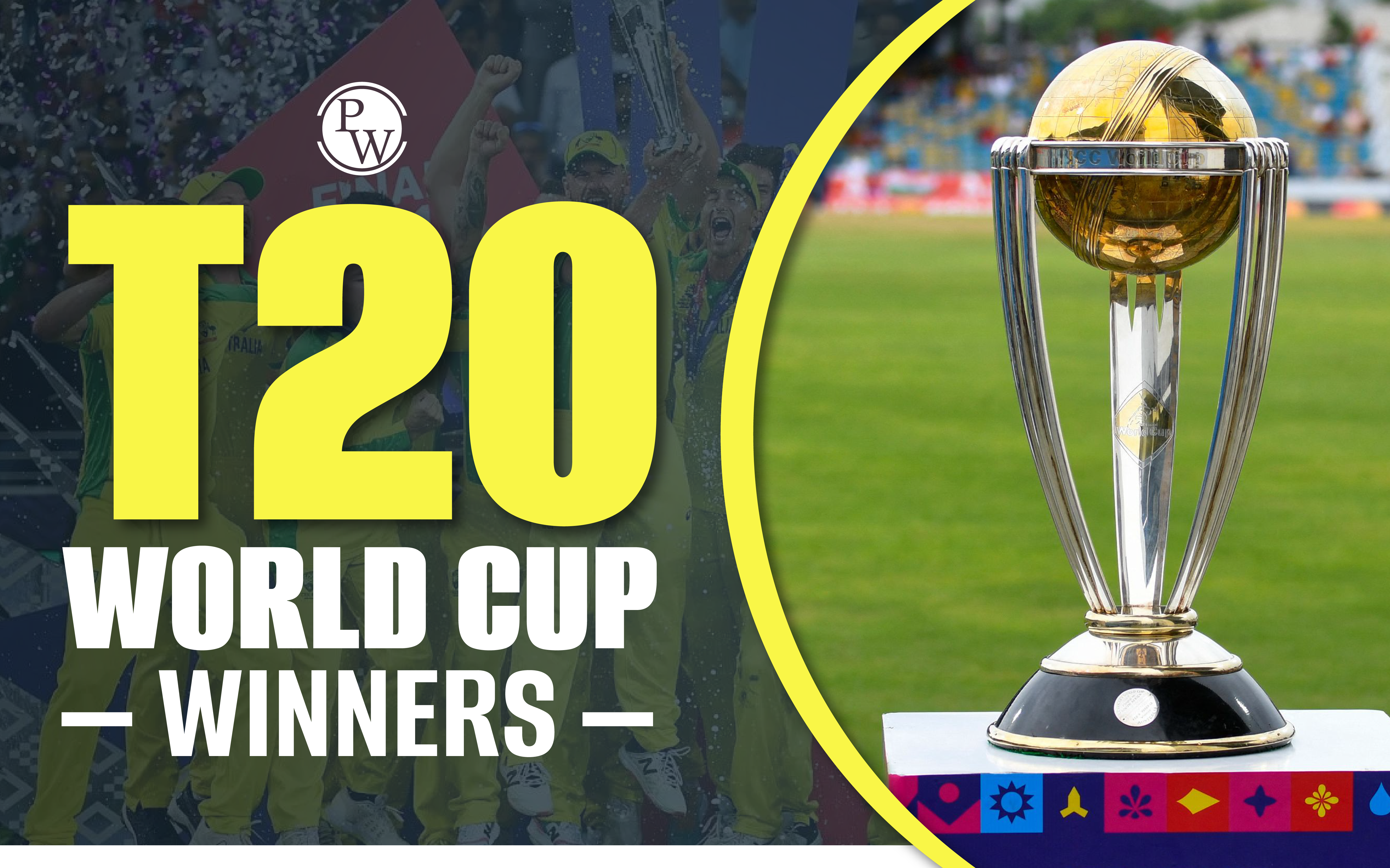 T20 World Cup Winners List