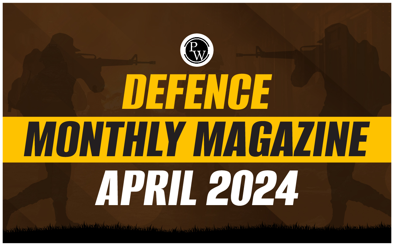 Defence Monthly Magazine April 2024