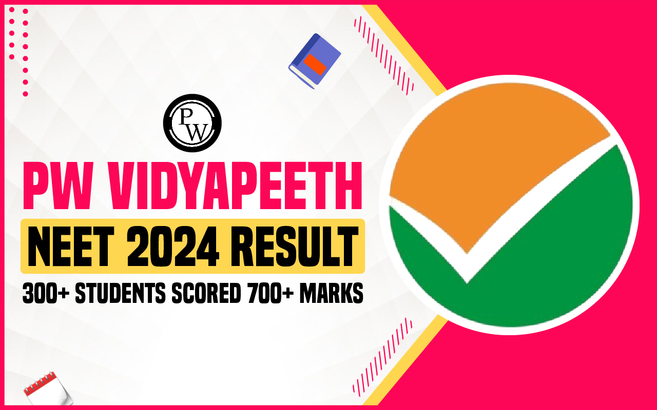 PW Vidyapeeth NEET 2024 Result