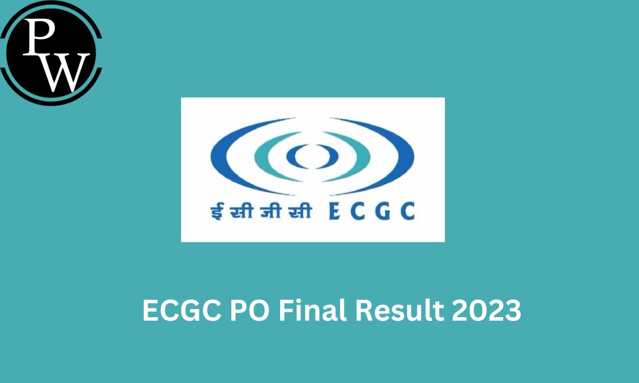 ECGC PO Final Result 2023