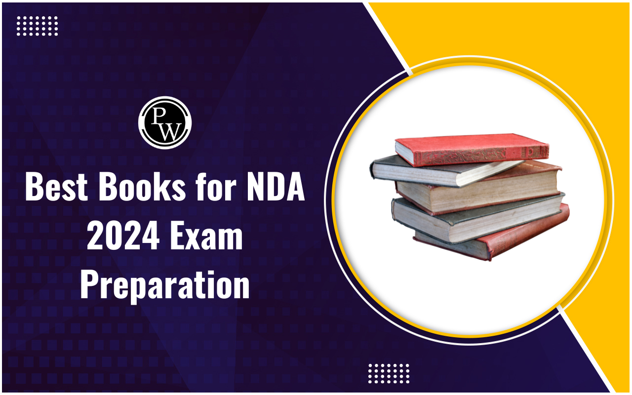 Best Books for NDA 2024 Exam Preparation