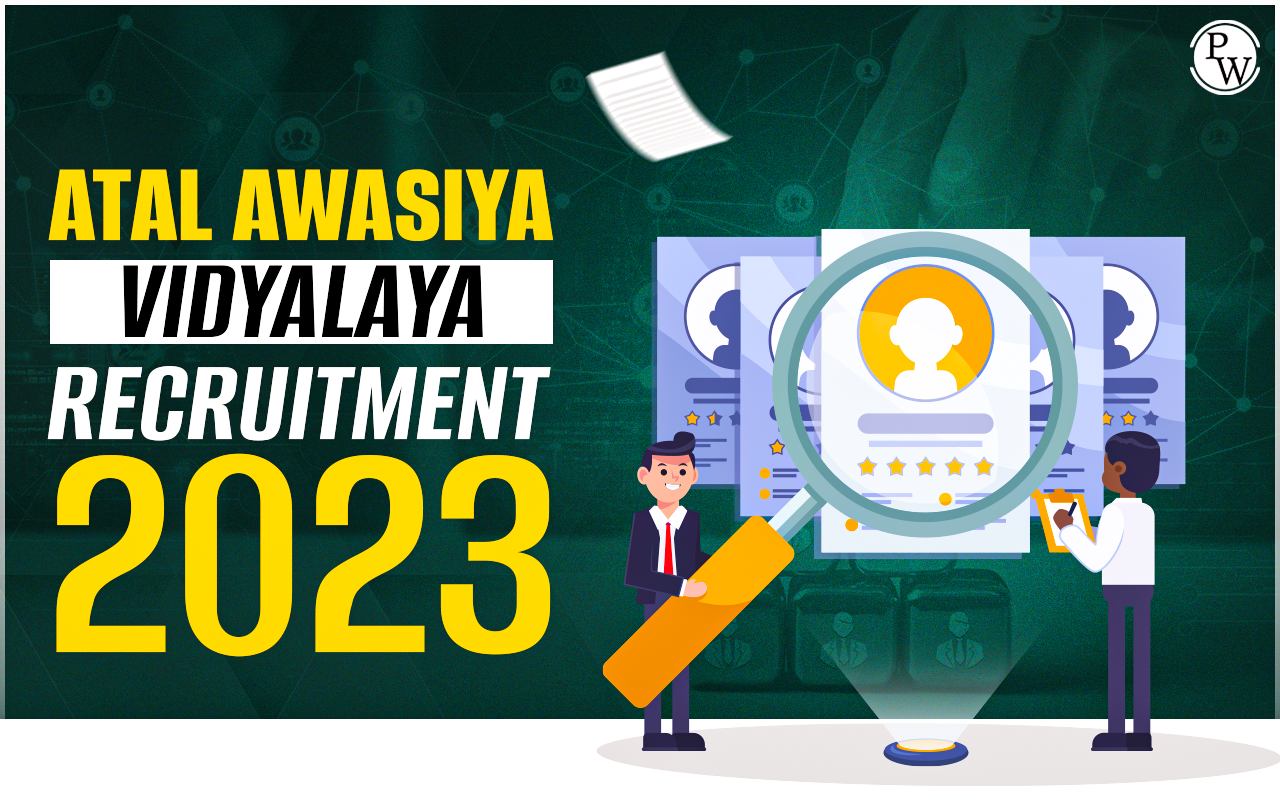 Atal Awasiya Vidyalaya Recruitment 2023