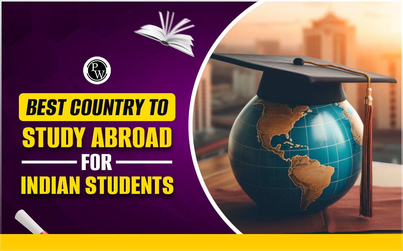Best Country to Study Abroad for Indian Students