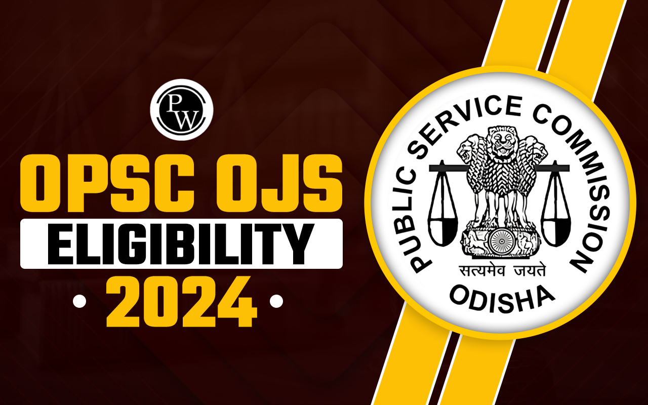 OPSC OJS Eligibility 2024