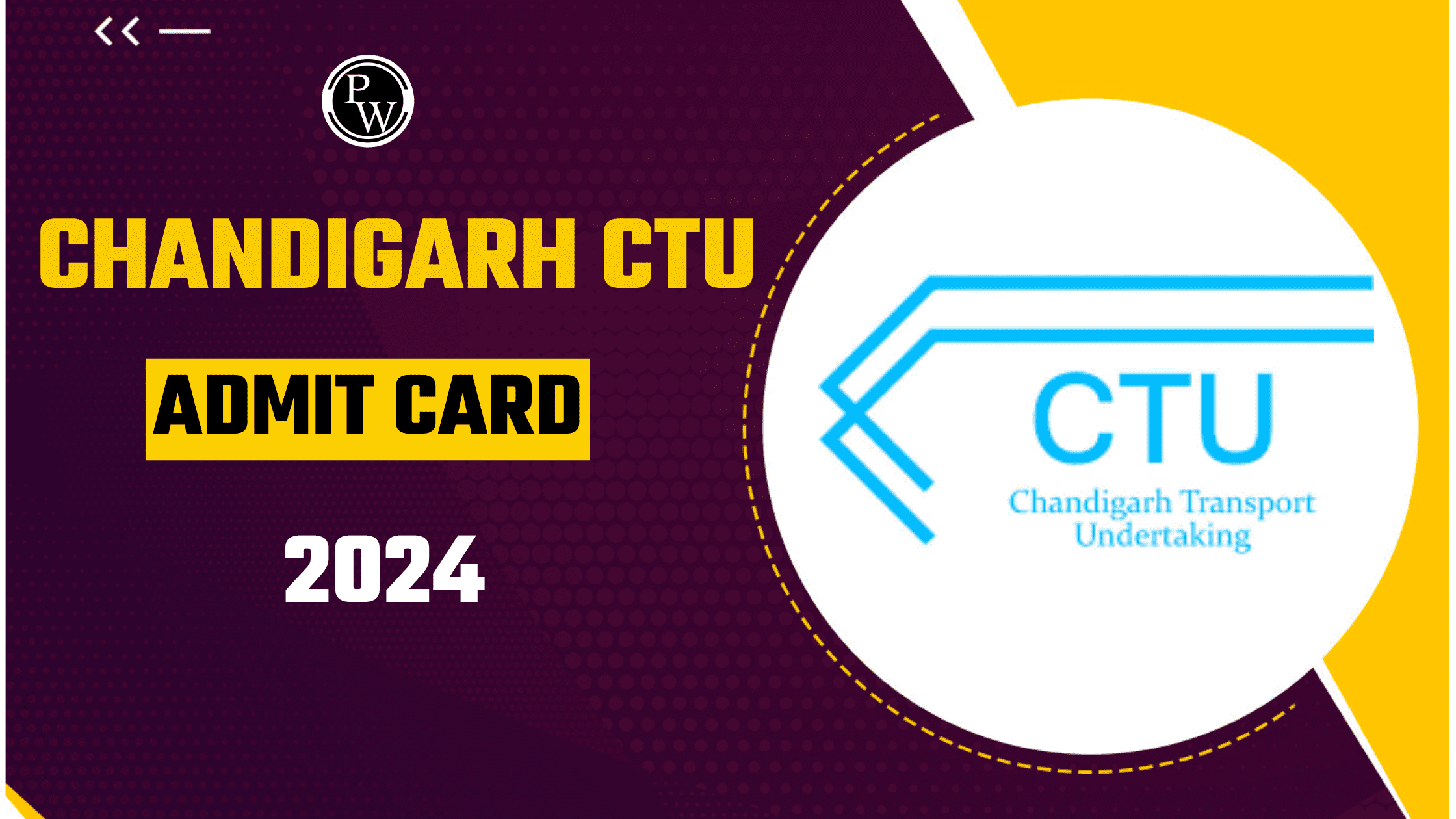 Chandigarh CTU Admit Card 2024