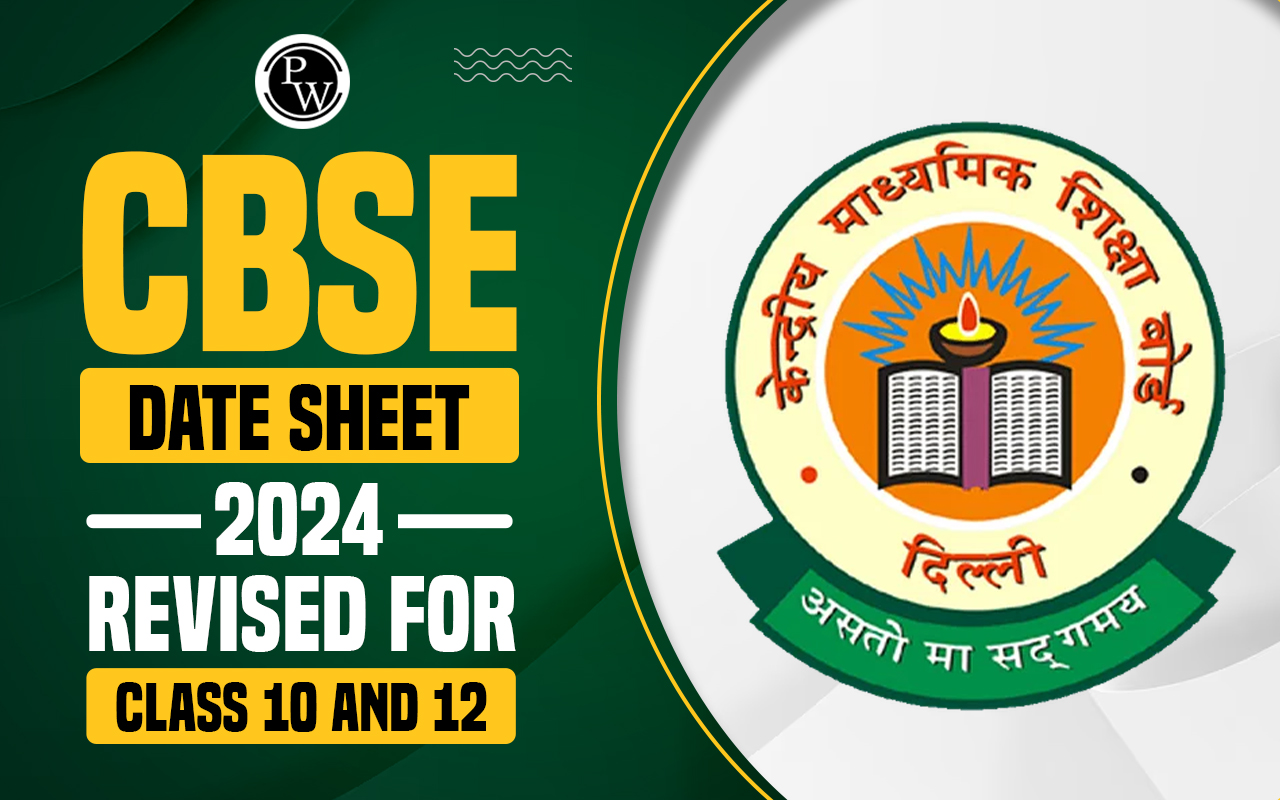 CBSE Date Sheet 2024 Revised