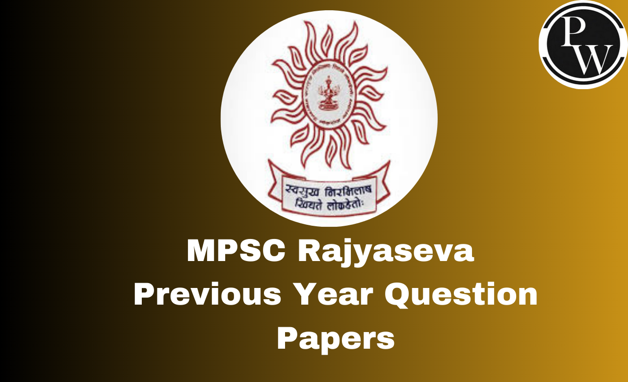 MPSC Rajyaseva Previous Year Question Papers 2024