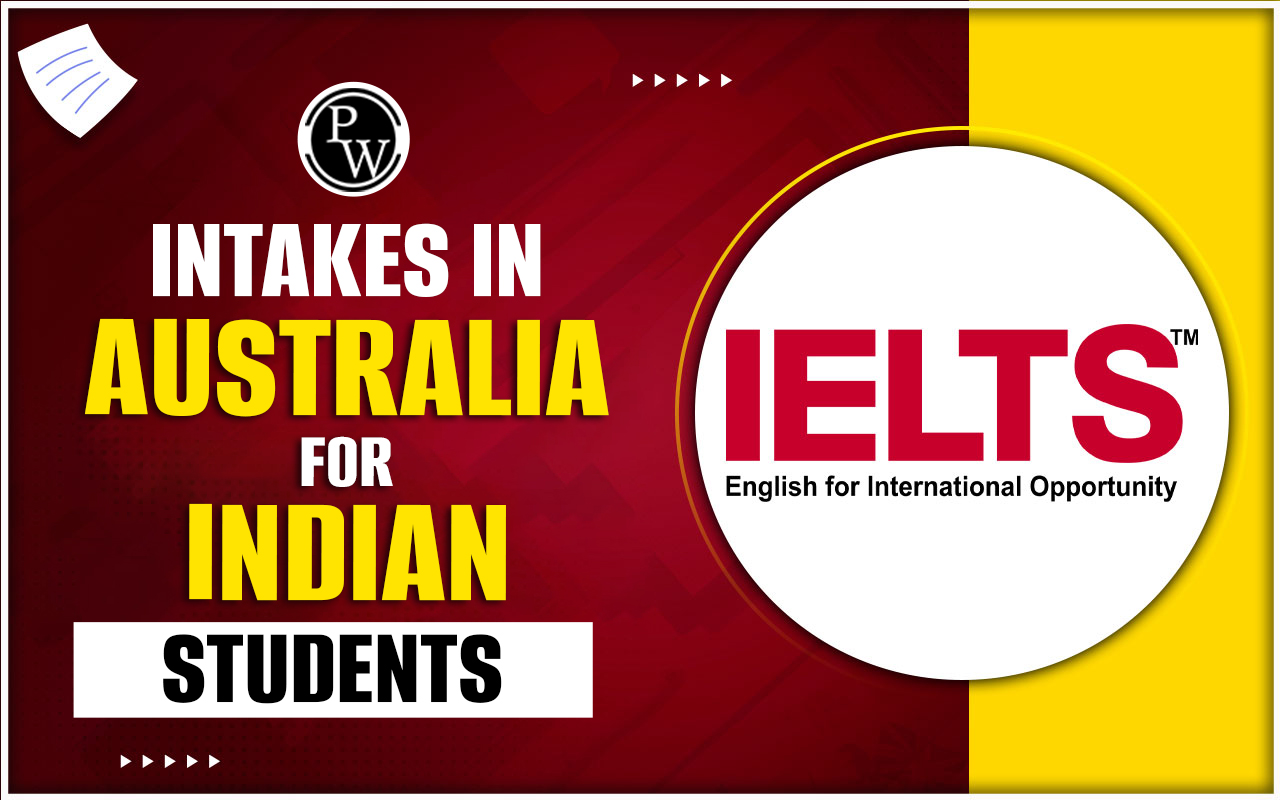 Intakes in Australia for Indian Students