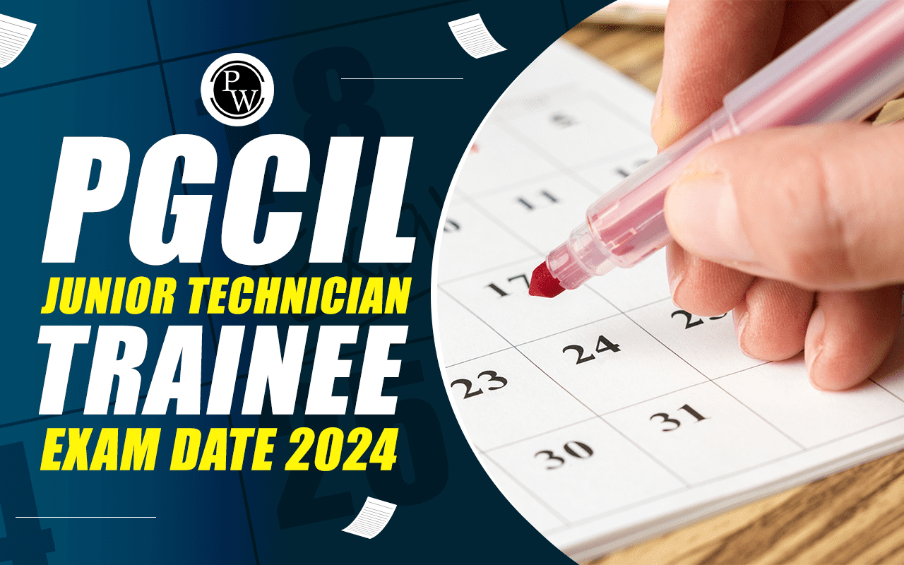 PGCIL Junior Technician Trainee Exam Date 2024