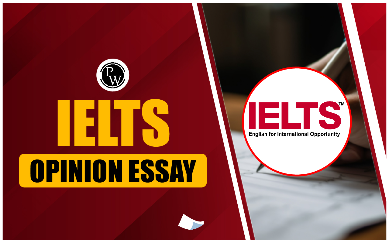Ielts Opinion Essay