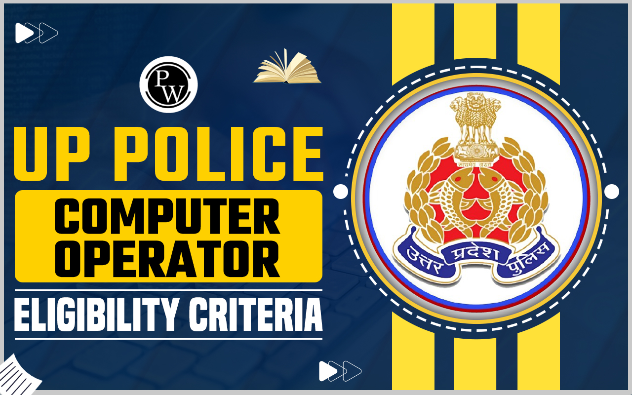 UP Police Computer Operator Eligibility Criteria 2024