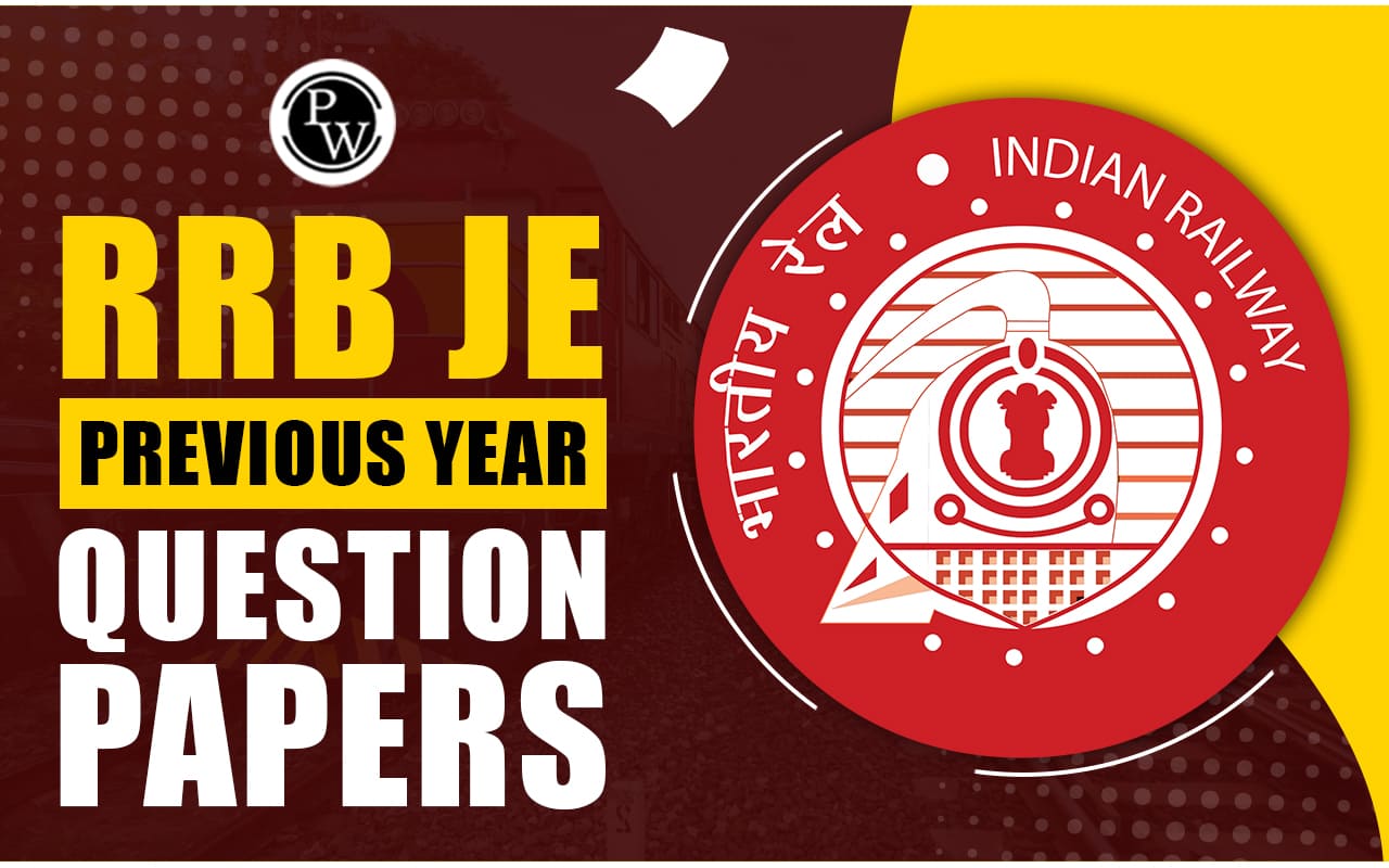 RRB JE Previous Year Question Papers