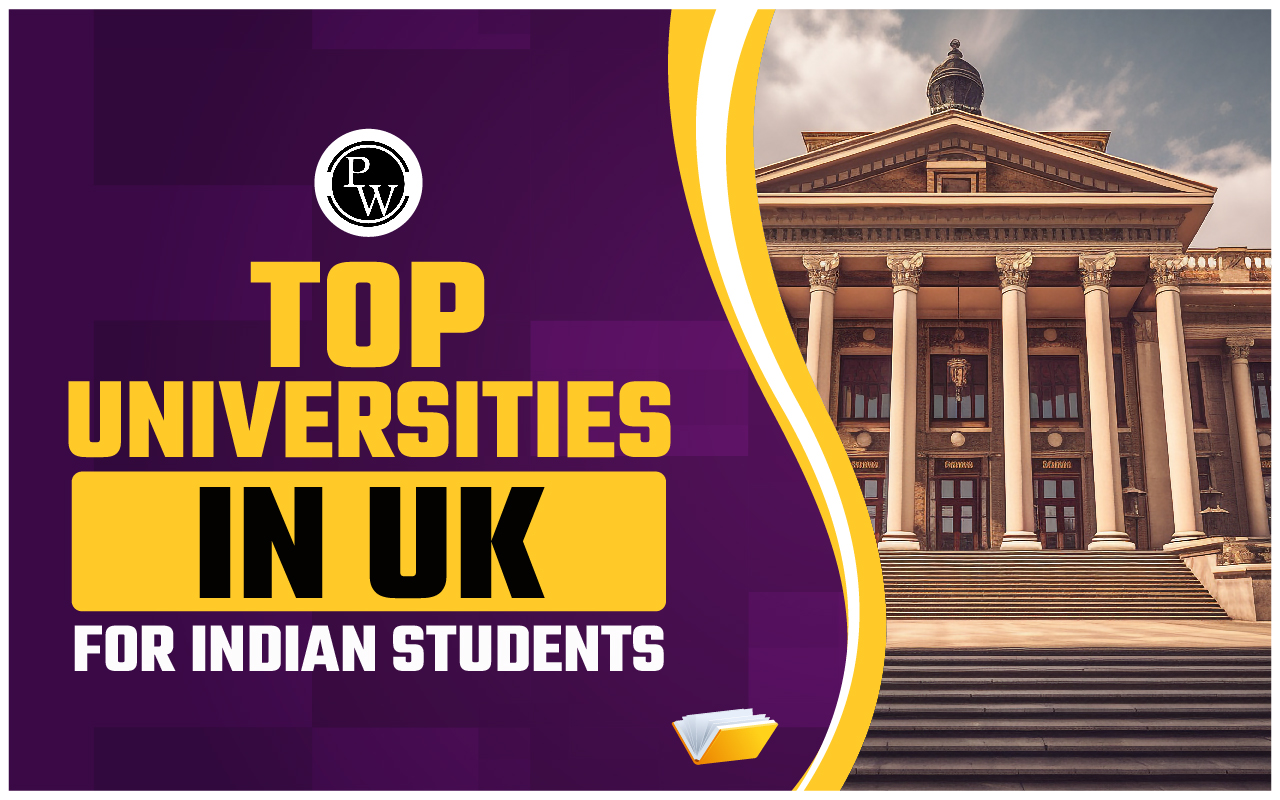 Universities in UK for Indian Students