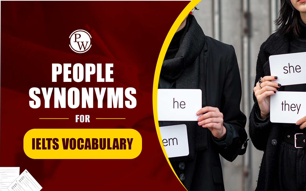 People Synonyms for IELTS Vocabulary