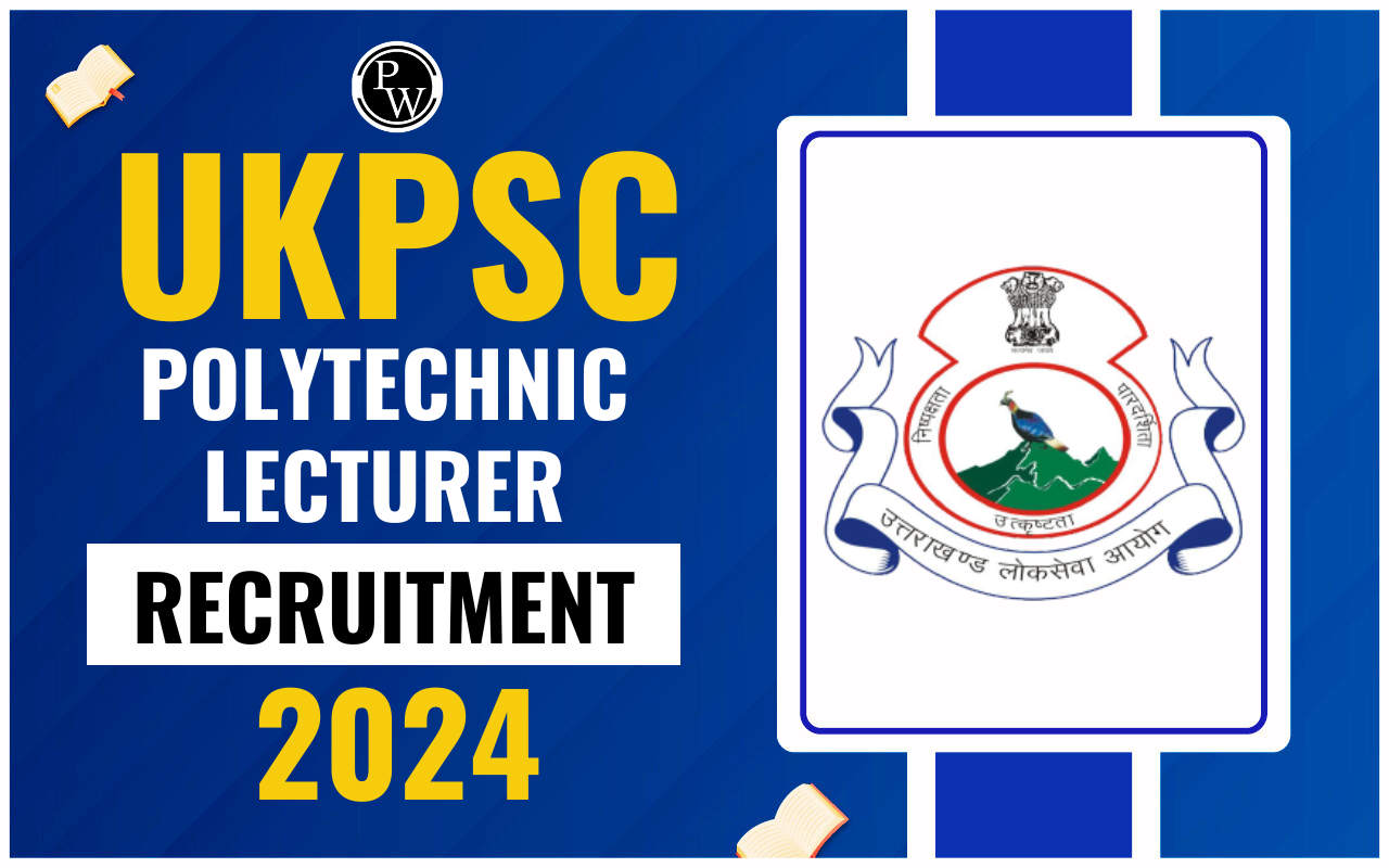 UKPSC Polytechnic Lecturer Recruitment 2024