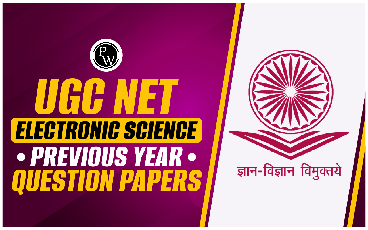 UGC NET Electronic Science Previous Year Question Papers